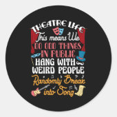 ミュージカル演劇演技演劇おたく演劇 ラウンドシール (正面)