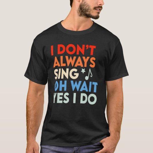 ミュージカル私は常に歌うああ待ちYes私は歌う Tシャツ (正面)