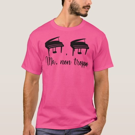 ミュージシャンとオペラと古典派のファンのためのデザイン Tシャツ (正面)
