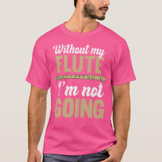 ミュージシャンフルートミュージカル楽器フルート奏者F Tシャツ