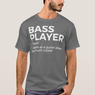 ミュージシャン用の女性ベースプレーヤー定義ベース Tシャツ