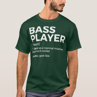 ミュージシャン用の女性ベースプレーヤー定義ベース Tシャツ