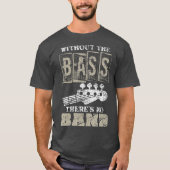 ミュージックラバーギフトアイディアベースプレイヤーバスギター Tシャツ (正面)