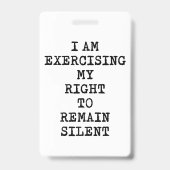 ミランダの権利を行使して残る静か バッジ (裏面)