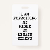 ミランダの権利を行使して残る静か バッジ (裏面)