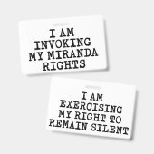 ミランダの権利を行使して残る静か バッジ (表裏)