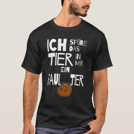 ミラーの中のナマケモノのフレーズのアイデア Tシャツ (正面)