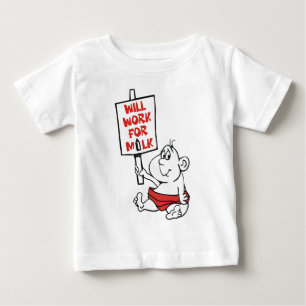 ミルクのために働きます ベビーTシャツ
