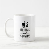 ミルクの茶およびK戯曲お気に入りのなジャンルおよび飲み物 コーヒーマグカップ (左)