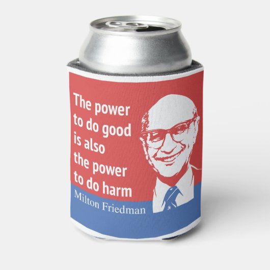 ミルトン・フリードマン引用文：良いことをする力 缶クーラー (缶裏面)