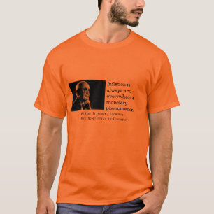 ミルトン・フリードマン経済教育Tシャツ Tシャツ
