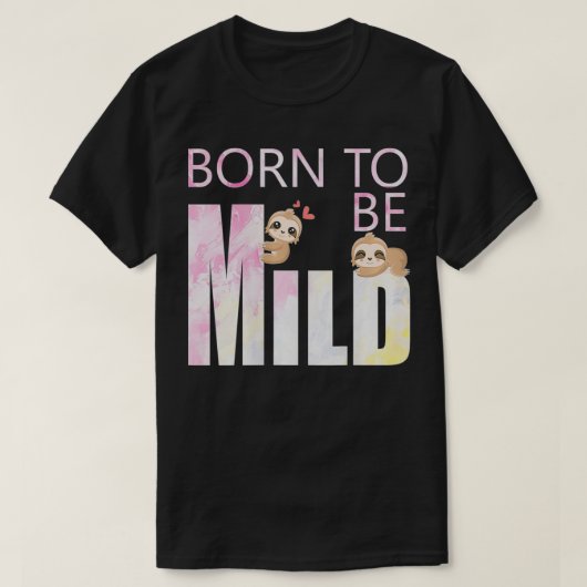 ミルドスロッ生まれトに可愛い女性 Tシャツ (デザイン正面)