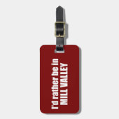 ミルバレーカリフォルニアに行きたい ラゲッジタグ (正面縦)