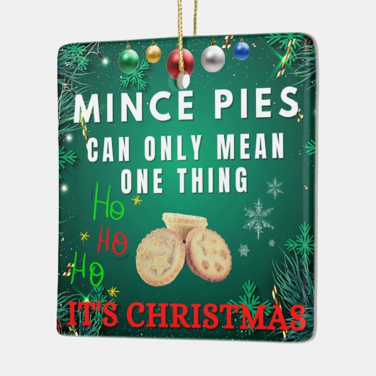 ミンスパイはクリスマスを意味する唯一の一つ セラミックオーナメント (左)