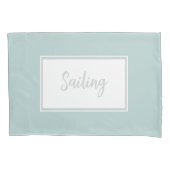 ミントグリーンピローケースと文字「セーリング」 枕カバー (正面左)