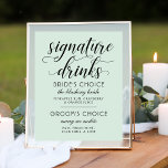 ミントモダンとブラックスクリプ結婚ト ポスター<br><div class="desc">シックモダンなミント結婚ンのシグネチャードリンクの看板ポスターはスタイリッシュ、書道のスクリプトのアクセントとエレガント文字の黒いタイポグラフィデザインを備えていますはっきりしたが、新郎新婦の選択とリストされた食材の選択と共に可能です。</div>