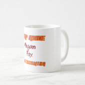 ミーガンキツネ – ステップアサイド、着信ファン コーヒーマグカップ (正面右)