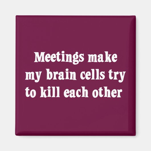 ミーティングで頭が死ぬ(2) マグネット (正面)