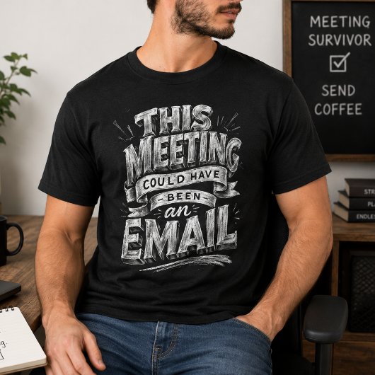 ミーティングはメールで十分 おもしろ オフィス ユーモア Tシャツ