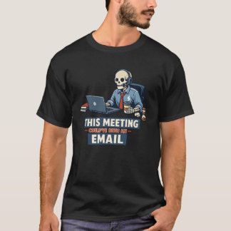ミーティングサバイバーのスケルトン | 面白いオフィスのユーモアデザイン Tシャツ