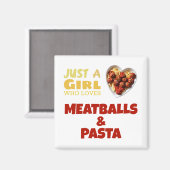 ミートボールとパスタが大好きな女の子 マグネット (正面/裏面)