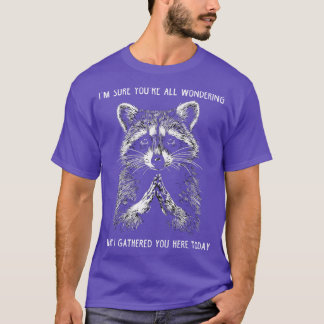 ミームおもしろいラクーンギフト男性レディースラクおもしろいーン8 Tシャツ