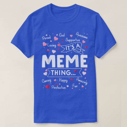ミームモノおもしろい諺かわいい祖母モテ Tシャツ (デザイン正面)