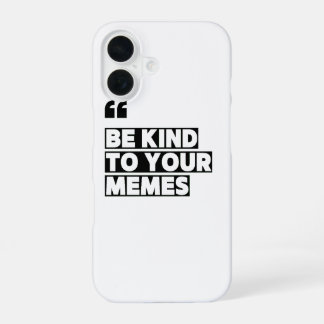 ミーム見積グラフィックTシャツに優しい iPhone 16ケース