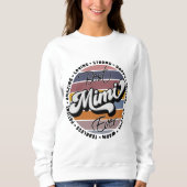 ミ最高のミエバレトロミミエバミミミミミギフト スウェットシャツ (正面)
