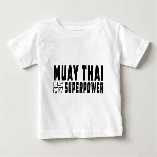 ムエタイは私の超出力です ベビーTシャツ (正面)