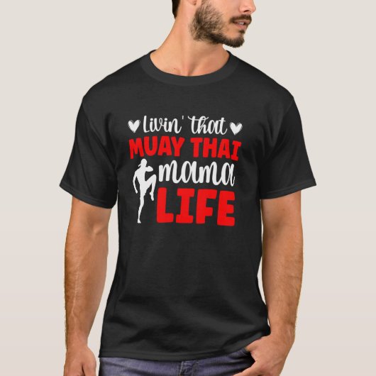 ムエタイママの人生 ムエタイを愛するママの日常 Tシャツ (正面)