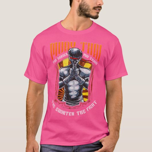 ムエタイ選手が八肢術の戦いを短くした Tシャツ (正面)