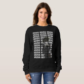 ムダムダムダ スウェットシャツ (正面フル)