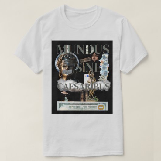 ムンドゥス・シーネ・カエサリブス Tシャツ (デザイン正面)
