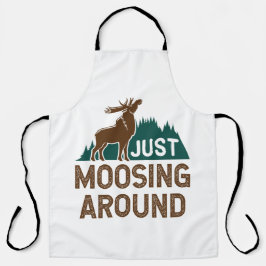 ムース・ジャスト・ムーシングのまわりに エプロン
