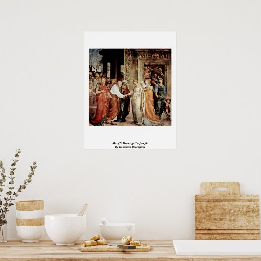 メアリーとジョセフの結婚はドメニコ・ベカフミによる ポスター (キッチン)