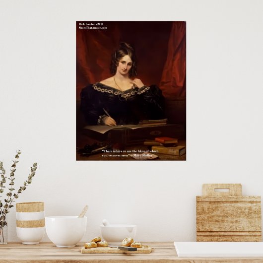 メアリー・シェリー「愛は見たことがない」引用文ポスター ポスター (キッチン)