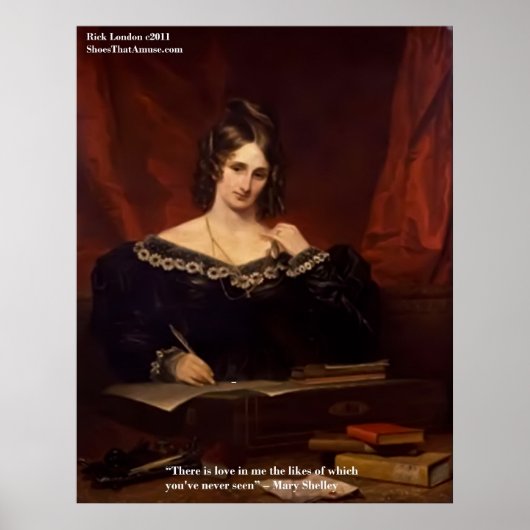 メアリー・シェリー「愛は見たことがない」引用文ポスター ポスター (正面)