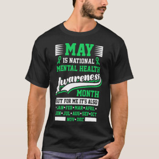 メイは国民精神衛生認識度月報 Tシャツ