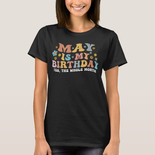 メイは私の誕生日Yes全体の月の誕生日 Tシャツ (正面)