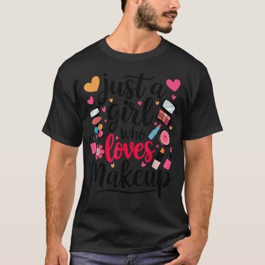 メイクが好きな女の子 ラフカジュアル Tシャツ (正面)