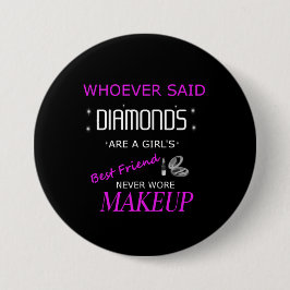 メイクアップは最高の友だち 缶バッジ