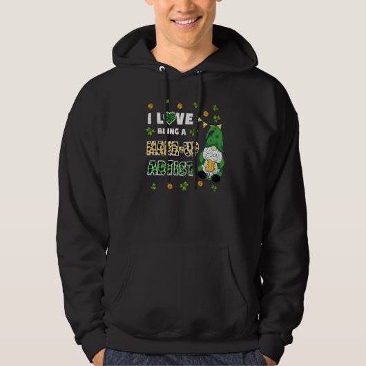 メイクアップアーティストになるのが大好き格言St patricks day パーカ (正面)