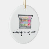 メイクアップアーティストパレット – 「メイクアップは私のアート」引用文 セラミックオーナメント (右)