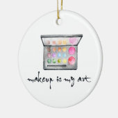 メイクアップアーティストパレット – 「メイクアップは私のアート」引用文 セラミックオーナメント (左)