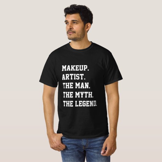 メイクアップアーティスト伝説の男 Tシャツ (正面フル)