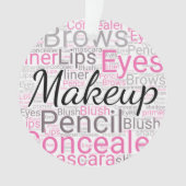 メイクアップアーティスト オーナメント (正面)