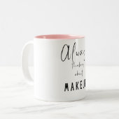 メイクアップ、考えいつもメイクアップ ツートーンマグカップ (正面左)