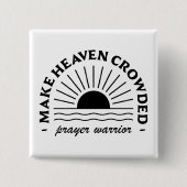 メイク天国混雑祈りの言葉戦士 缶バッジ (正面)