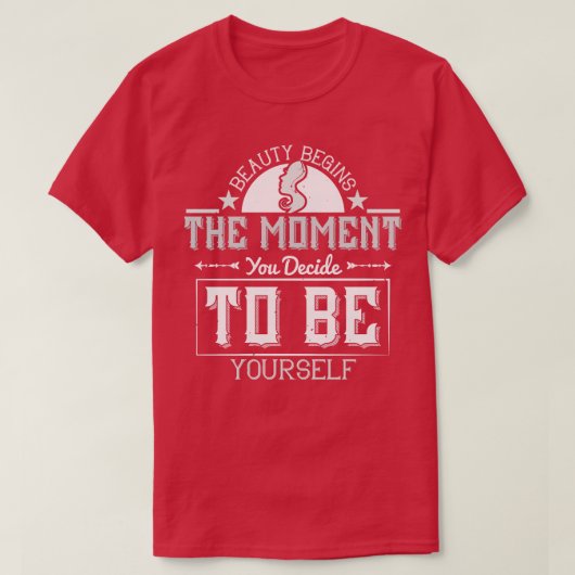 メイク美しいはこの瞬間から始まる Tシャツ (デザイン正面)
